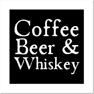 Coffee Beer Whiskey Posters and Art